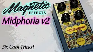 Six Cocked-Wah Tricks With The Magnetic Effects Midphoria v2