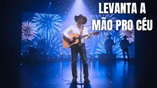 Levanta a Mão Pro Céu | Música Sertaneja Cristã