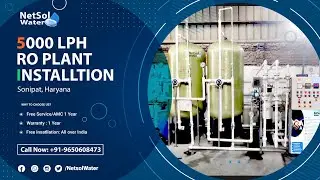 5000 LPH RO Plant, Revers Osmosis Plant Sonipat, Netsol Water