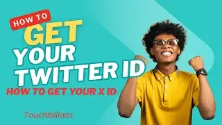 How to Get Your Twitter ID | How to Get Your X ID