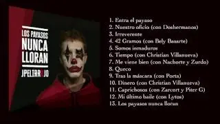 JPelirrojo - Los payasos nunca lloran (Audio)