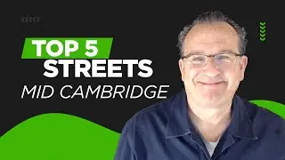Five Most Popular Streets in Mid Cambridge, Massachusetts | Discovering Cambridge, MA
