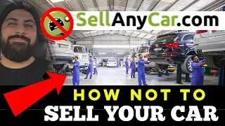 How NOT to Sell Your Car! SellAnyCar.com (Honest Review)