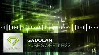 G&auml;dolan - Pure Sweetness (Official Music Video)