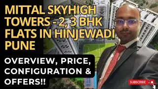 Mittal SkyHigh Towers |☎8448496088 | Квартиры с 2, 3 спальнями в районе Хинджевади, Пуна | Цена 6...