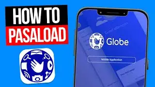 How To Pasaload Globe (How To Pasaload In Globe 2026)