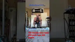 100 DOUBLE NAVY SEALS 500 squats - HOT AF
