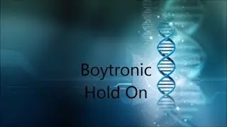Boytronic - Hold On -  Razormaid Extended Promotional Remix (German Synthpop)