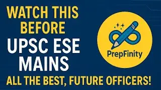 &ldquo;Watch This Before UPSC ESE Mains | All the Best, Future Officers!&rdquo;