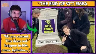 Tarik Reacts To The End Of VCT EMEA (RIP)