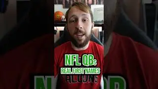 NFL QBs REAL First Names #nfl #football #quarterbacks #sports