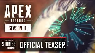 *NEW* Apex Legends Season 11 Trailer TEASER - Stories From the Outlands