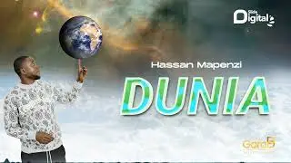 Hassan Mapenzi - Dunia (Official Music Audio)