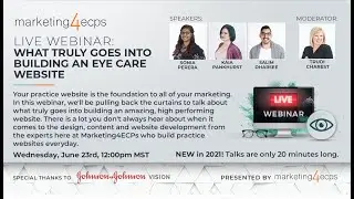 Webinar: What truly goes into building an eye care website