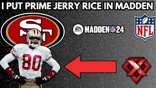 I Put PRIME Jerry Rice In Madden 24 Franchise...