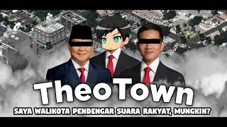 [LIVE] THEOTOWN - SAYA WALIKOTA PENDENGAR SUARA RAKYAT, MUNGKIN? #theotown #live #shorts #shortslive