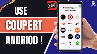 How to Download & Use Coupert on Android (2025 Cash-Back Hack)
