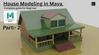 House Modeling in Maya.Part 2