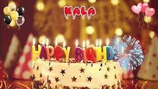 KALA Happy Birthday Song &ndash; Happy Birthday to You