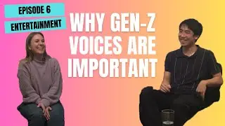 WHY GEN-Z VOICES ARE IMPORTANT