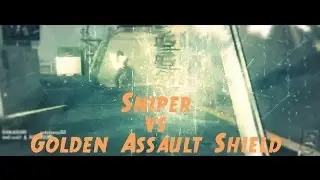 Call of Duty - Sniper vs. Golden Assault Shield (Close Range)