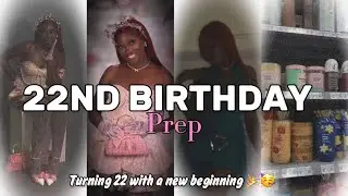 22ND BIRTHDAY PREP |photoshoot, Walmart run, visits & more|