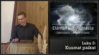 Kuumat paikat (Daniel 3) - Arto Malmberg