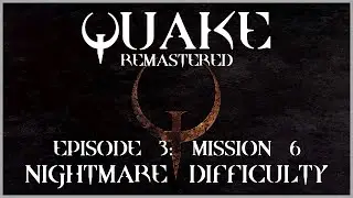 Quake - E3M6 - The Wind Tunnels