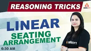 Reasoning Tricks! Linear Seating Arrangement Tricks