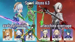 C0 Ayaka Premium x C0 Arlecchino Overvape | New 6.3 Spiral Abyss Floor 12 | Genshin Impact