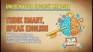 Think Smart, Speak English: Your Guide to C ... | Improve Your English Fluency✅️ | With Audio Book 📖