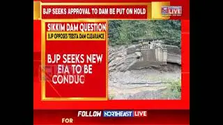 Sikkim BJP Writes to PM, Environment Minister, Seeks Immediate Action on Teesta-III Project Approval