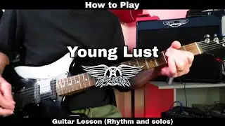 Как играть песню YOUNG LUST группы Aerosmith. Урок игры на гитаре (ритм и соло).