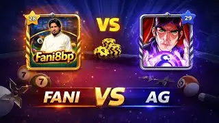Fani VS AG | 200K Coins Challenge 😱Level 28 vs 29 | Fani VS AG | 8 Ball Pool 🎱