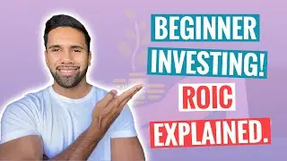 How to use ROIC to find wonderful Businesses.