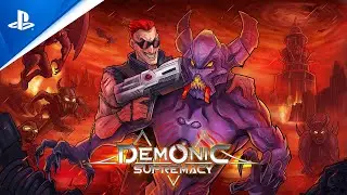 Demonic Supremacy - Launch Trailer | PS4 Games