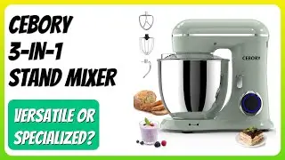 REVIEW (2025): CEBORY 3-IN-1 Stand Mixer. Features.