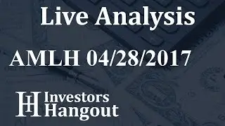 AMLH Stock Live Analysis 04-28-2017