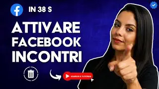 Come Attivare FACEBOOK DATING in 38 S