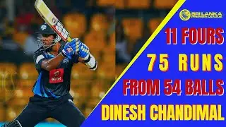 Dinesh Chandimal 75 Vs Ruhuna Royals | Match Winning Knock From Chandi
