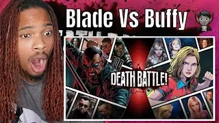 Marvel&rsquo;s Daywalker vs The Vampire Slayer?! | Blade vs Buffy Reaction