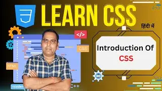Learn CSS from Scratch [Hindi] | CSS Full Tutorial | Mukesh Nirala Sir