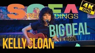 Sofarecordings: Kelly Sloan - 
