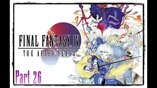 Final Fantasy 4 After Years - Part 26 - Stream Wiederholung - German