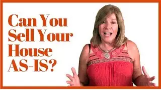 Can You Sell Your House As-Is?