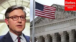 Mike Johnson Touts Legislation To Limit Federal Injunctions: &lsquo;It Violates Equal Justice Under Law&rsquo;