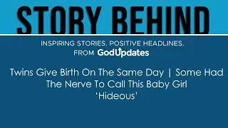 Twins Give Birth On The Same Day | Some Had The Nerve To Call This Baby Girl &lsquo;Hideous&rsquo;