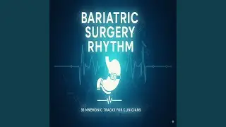 Infection Interlude (Bariatric Rhythm) _ Safe and Sound