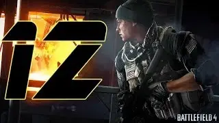 Let's Play Battlefield 4: Part 12