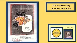 More Ideas using products in the Autumn Toile Suite by Stampin' Up!